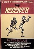 The Receiver, a Story of Professional Football