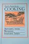Early American Cooking: Recipes from Western Historic Sites