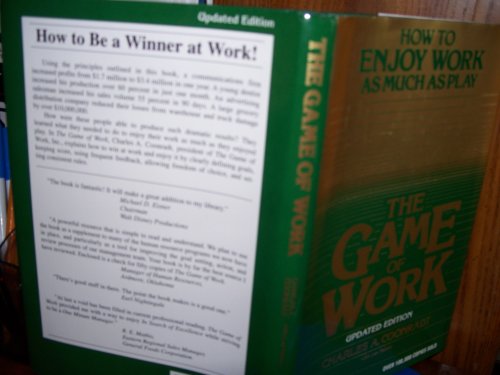 the game of work how to enjoy work as much as play updated edition