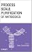 Process Scale Purification of Antibodies
