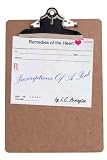 Prescriptions Of A Poet: Remedies of the Heart