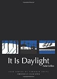 It Is Daylight (Yale Series of Younger Poets)