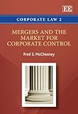 Mergers and the market for corporate control