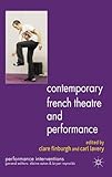 Contemporary French theatre and performance