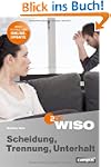 WISO: Scheidung, Trennung, Unterhalt