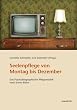 Seelenpflege von Montag bis Dezember: Das Psychobiographische Pflegemodell nach Erwin B�hm. R�ckblicke - Umsetzung - Ausblicke