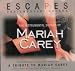 Escapes Contemporary Sounds, The Instrumental Sounds of Mariah Carey, A Tribute to Mariah Carey