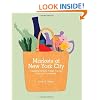 Markets of New York City: A Guide to the Best Artisan, Farmer, Food, and Flea Markets