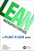 Lean Manufacturing: A Plant Floor Guide