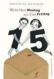 Produkt-Bild: Wenn Herr Montag mit Frau Freitag