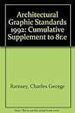 Ramsey/Sleeper Architectural graphic standards, eighth edition 1992 cumulative supplement