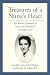 Books : Treasures of a Nurse's Heart: My Mother's Memoirs of Love and Wisdom for Everyday Life