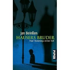 Hausers Bruder: Paul Flemmings dritter Fall