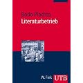 Literaturbetrieb (Uni-Taschenb�cher M)