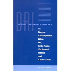 Dietary Reference Intakes for Energy, Carbohydrate, Fiber, Fat, Fatty Acids, Cholesterol, Protein, and Amino Acids [With CD-ROM]