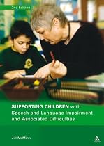 Supporting Children with Speech and Language Impairment and Associated Difficulties