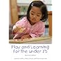 Play and Learning in the Early Years