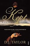 Cover of Kept by D.J. Taylor 0099488744