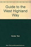 A guide to the West Highland Way