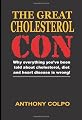 The Great Cholesterol Con