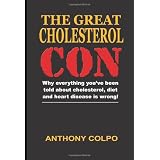 The Great Cholesterol Con