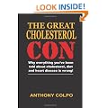 The Great Cholesterol Con
