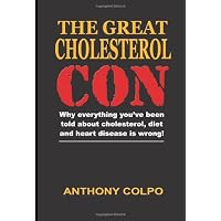 The Great Cholesterol Con
