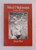 Wool Highways & Other Poems