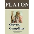 Platon: Oeuvres compl�tes - Les 43 titres (Annot�)