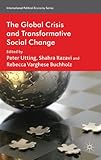 The global crisis and transformative social change