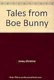 Tales from Boe Bunny