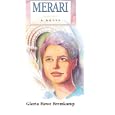 Merari, a Novel (The Woman Who Challenged Queen Jezebel and the Pagan Gods) by  Gloria Howe Bremkamp