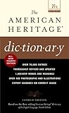 The American Heritage Dictionary: Fourth Edition (21st Century Reference)