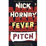 Fever Pitch. Nick Hornby