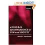 A General Jurisprudence of Law and Society (Oxford Socio-Legal Studies)
