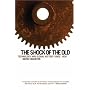 The Shock of the Old: Technology and Global History since 1900