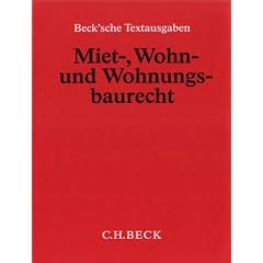 Miet-, Wohn- und Wohnungsbaurecht (ohne Fortsetzungsnotierung). Inkl. 66. Erg�nzungslieferung: Mietrecht, Mietpreisrecht, Wohnungseigentumsrecht und ... unter Ber�cksichtigung des Rechts der L�nder