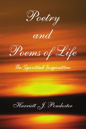 Poetry and Poems of Life: The Spiritual Inspiration