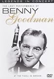 Buy : The Last Performance of Benny Goodman at the Tivoli in Sweden [DVD]