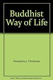 The Buddhist way of life