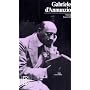 Gabriele DAnnunzio: Mit Selbstzeugnissen und Bilddokumenten