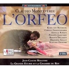 Monteverdi - L'Orfeo / van Rensburg � Gerstenhaber � Jaroussky � Deletr� � La Grande �curie et la Chambre du Roy � Malgoire
