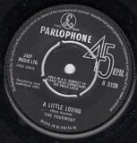 A LITTLE LOVING 7" (45)