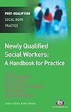 Newly-qualified social workers : a handbook for practice