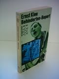 Behinderten-Report - Ernst Klee