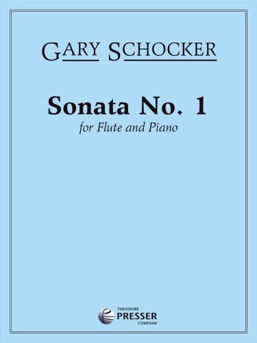 Sonata No. 1 for Flute & Piano by Gary Schocker (2008) Sheet music