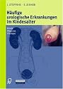 H&auml;ufige urologische Erkrankungen im Kindesalter