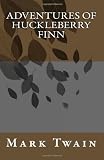 Adventures of Huckleberry Finn