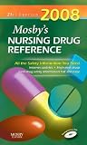 Mosby's 2008 Nursing Drug Reference (Mosby's Nursing Drug Reference)