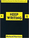 Keep writing : a writing course for Arab students